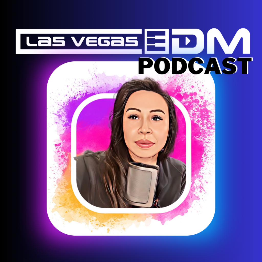 Las Vegas EDM Podcast
